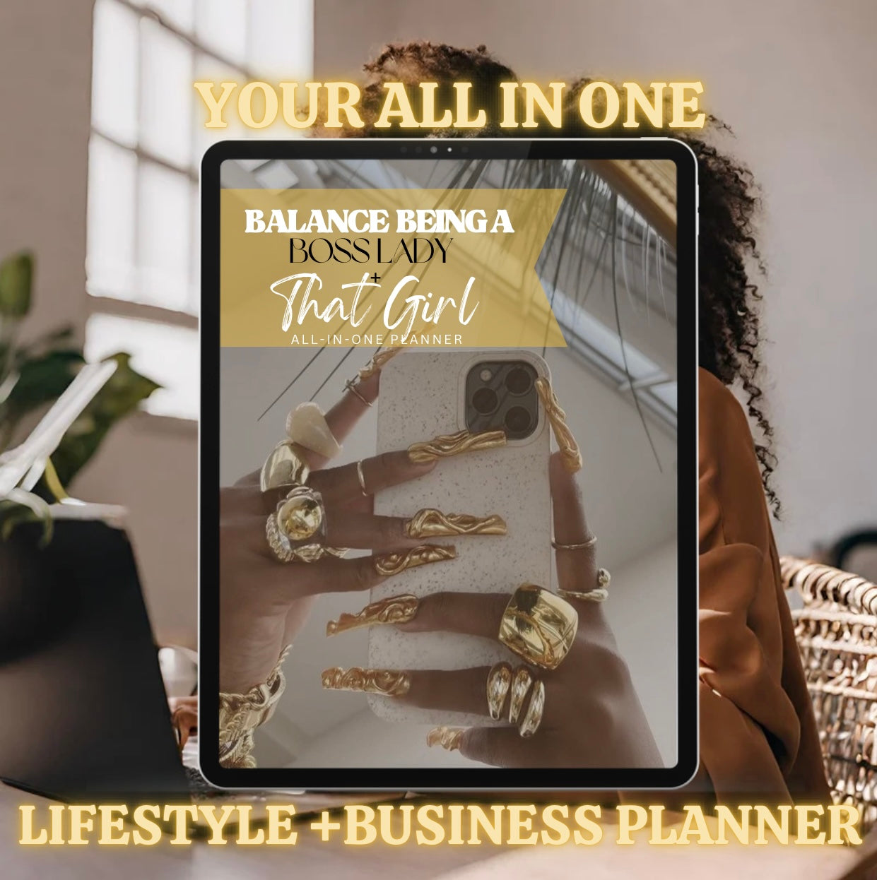 Balance Being A BOSS Lady + That Girl ALL-IN-ONE Planner (Over 150+ pages)